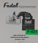 Fadal-Fadal VMC System 97, Operator Supplement and Operations Instructions with Tooling Parts Manual 1997-97-System 97-02
